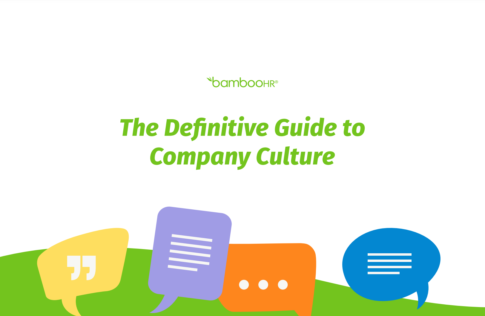 The Definitive Guide to Company Culture